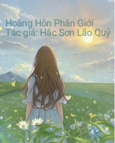 Hoàng Hôn Phân Giới