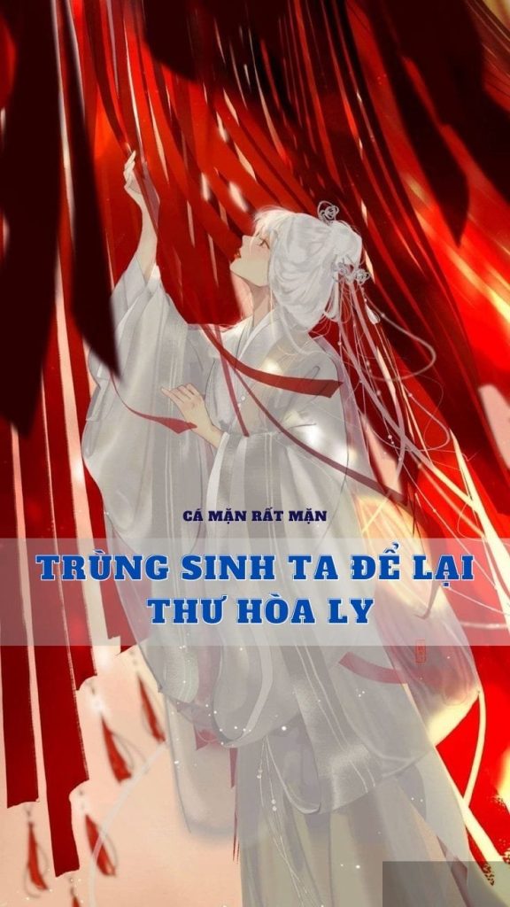 Trùng Sinh Ta Để Lại Thư Hòa Ly